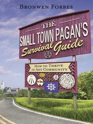 cover image of The Small-Town Pagan's Survival Guide